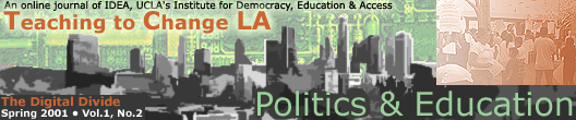 Teaching to Change LA: Politics & Education